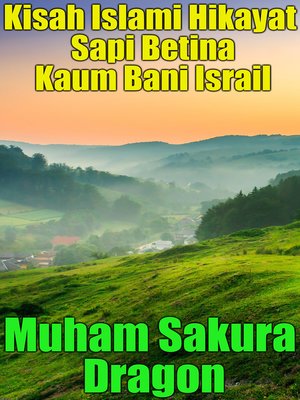 cover image of Kisah Islami Hikayat Sapi Betina Kaum Bani Israil
